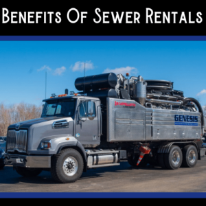 benefits of sewer rentals genesis system